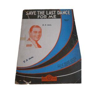 Vtg Sheet Music Piano Ukulele Save the last dance for me 1931